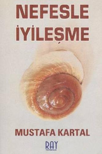 Nefesle İyileşme | Kitap Ambarı