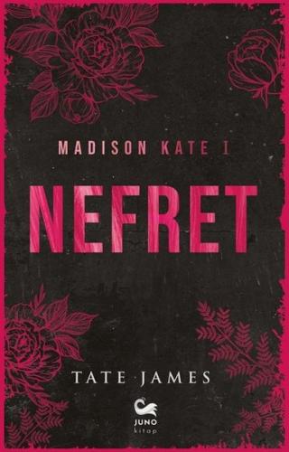 Nefret - Madison Kate 1 | Kitap Ambarı