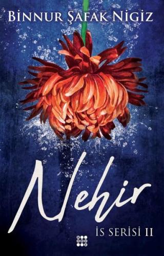 Nehir - İs Serisi 2 (Ciltli)