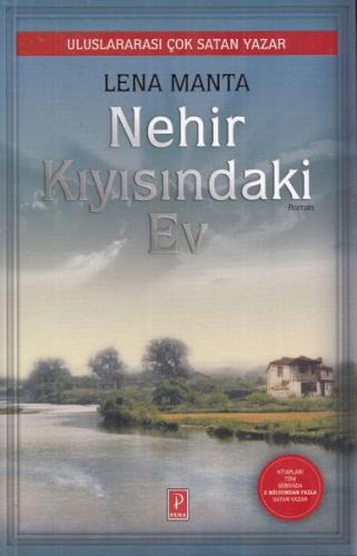 Nehir Kıyısındaki Ev