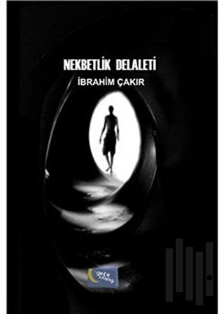 Nekbetlik Delaleti | Kitap Ambarı
