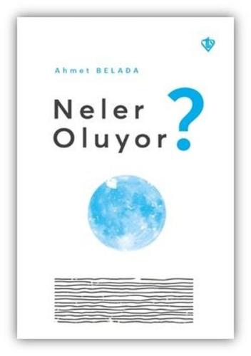 Neler Oluyor?