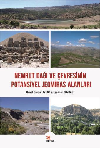 Nemrut Dağı Ve Çevresinin Potansiyel Jeomiras Alanları