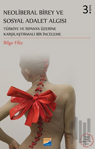 Neoliberal Birey ve Sosyal Adalet Algısı