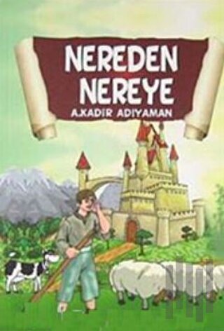 Nereden Nereye