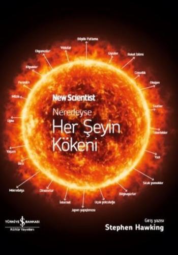 Neredeyse Her Şeyin Kökeni (Ciltli)