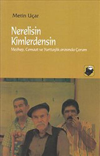 Nerelisin Kimlerdensin