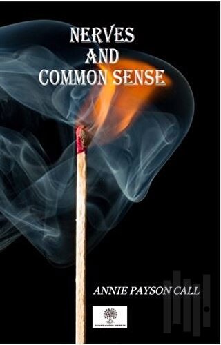 Nerves And Common Sense