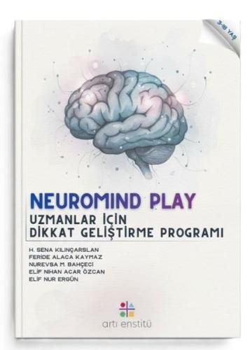 Neuromind Play Uzmanlar İçin Dikkat Geliştirme Programı