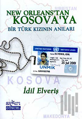 New Orleans’tan Kosova’ya Bir Türk Kızının Anıları | Kitap Ambarı