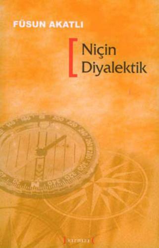 Niçin Diyalektik | Kitap Ambarı