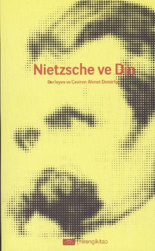 Nietzsche ve Din | Kitap Ambarı