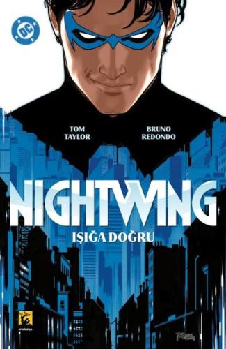 Nightwing Cilt.1 Işığa Doğru
