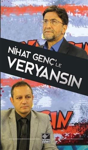 Nihat Genç'le Veryansın | Kitap Ambarı