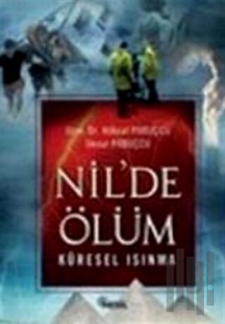 Nil’de Ölüm Küresel Isınma | Kitap Ambarı