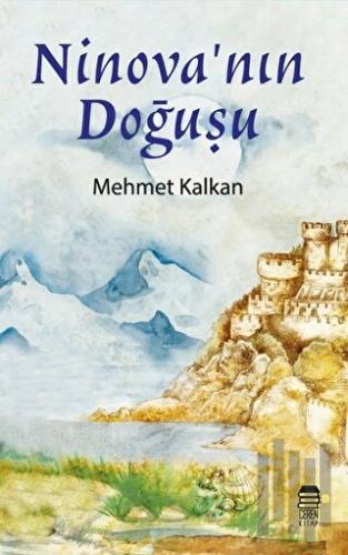Ninova'nın Doğuşu