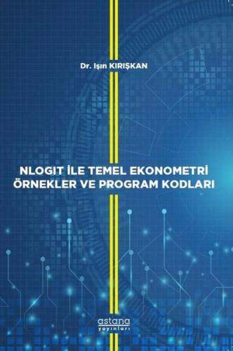 Nlogit ile Temel Ekonometri Örnekler ve Program Kodları
