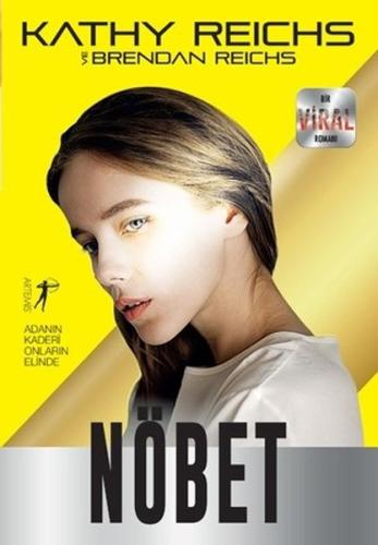 Nöbet-Bir Viral Romanı