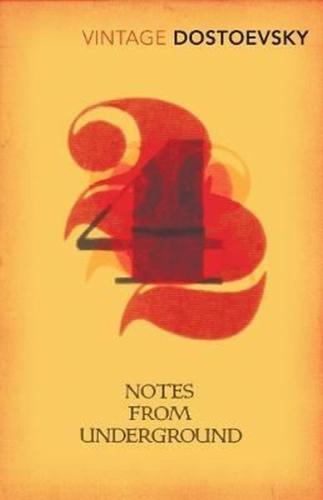 Notes From The Underground: Fyodor Dostoevsky (Everyman's Library 271) (Ciltli)