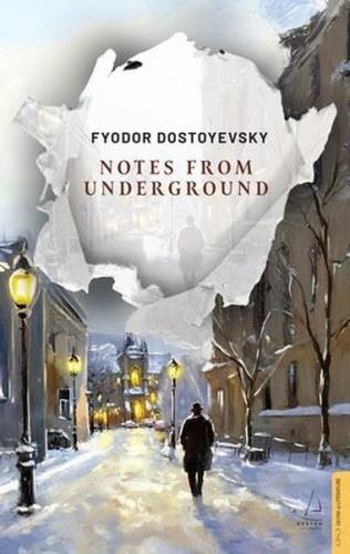 Notes From Underground | Kitap Ambarı