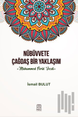 Nübüvvete Çağdaş Bir Yaklaşım