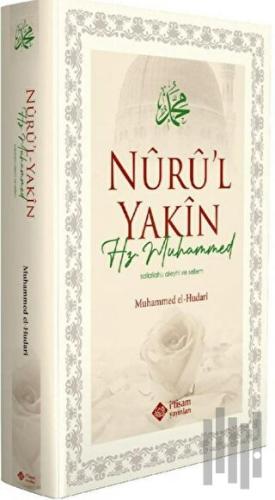 Nuru'l Yakin Hz. Muhammed