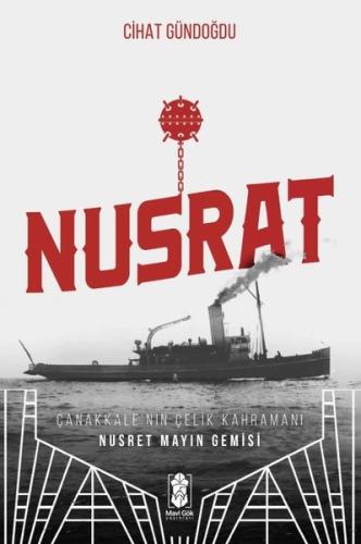 Nusrat, Çanakkale’nin Çelik Kahramanı | Kitap Ambarı
