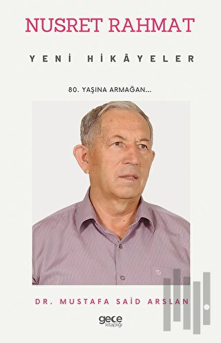 Nusret Rahmat - Yeni Hikayeler