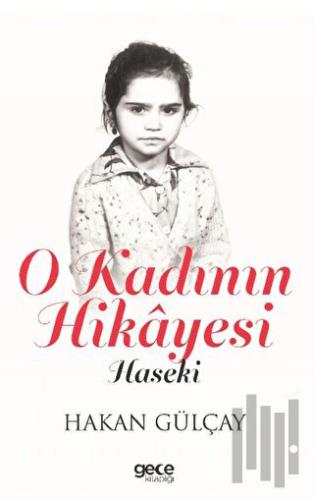 O Kadının Hikayesi