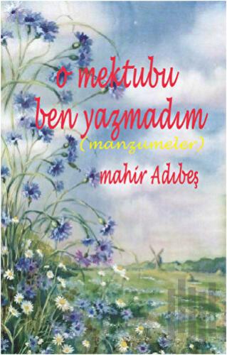 O Mektubu Ben Yazmadım