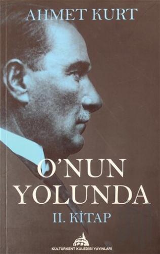 O’nun Yolunda 2.Kitap