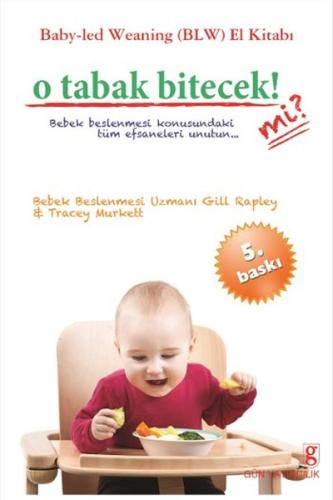 O Tabak Bitecek (mi)?
