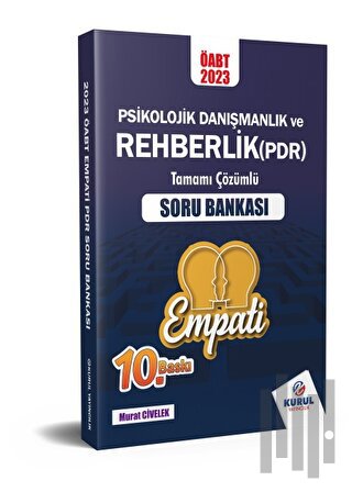 ÖABT Empati Psikolojik Danışmanlık ve Rehberlik Tamamı Çözümlü Soru Bankası