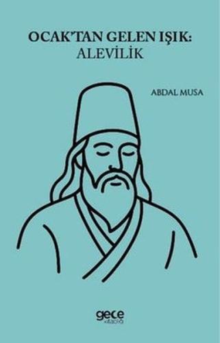 Ocaktan Gelen Işık: Alevilik