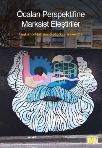 Öcalan Perspektifine Marksist Eleştiriler