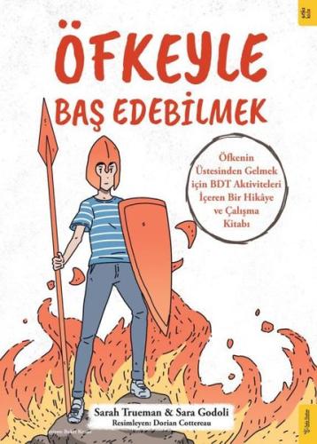 Öfkeyle Baş Edebilmek - Öfkenin Üstesinden Gelmek İçin BDT Aktiviteler