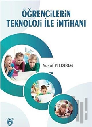Öğrencilerin Teknoloji İle İmtihanı | Kitap Ambarı