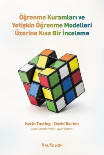 Öğrenme Kuramları ve Yetişkin Öğrenme Modelleri Üzerine Kısa Bir İnceleme