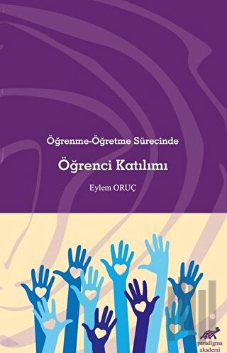 Öğrenme-Öğretme Sürecinde Öğrenci Katılımı