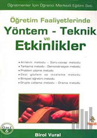 Öğretim Faaliyetlerinde Yöntem-Teknik ve Etkinlikler