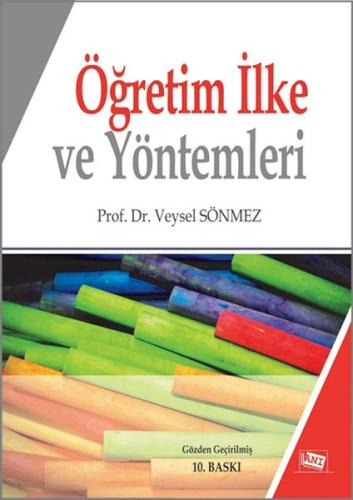 Öğretim İlke ve Yöntemleri (Veysel Sönmez) | Kitap Ambarı