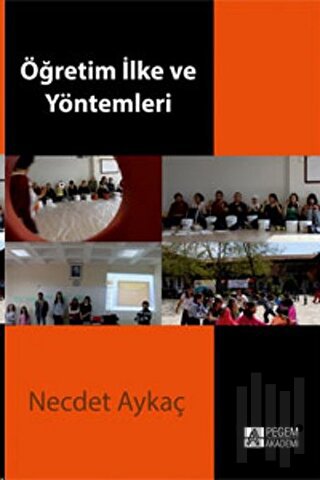 Öğretim İlke ve Yöntemleri