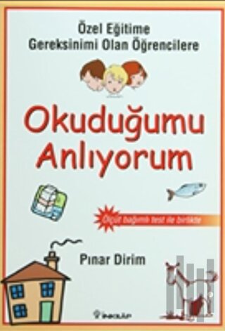 Öğretim Öncesi ve Sonrası Ölçüt Bağımlı Test - Okuduğumu Anlıyorum