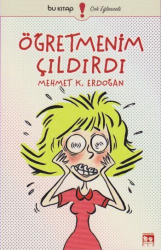 Öğretmenim Çıldırdı | Kitap Ambarı
