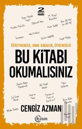 Öğretmenler, Anne Babalar, Öğrenciler Bu Kitabı Okumalısınız