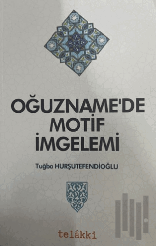Oğuzname'de Motif İmgelemi