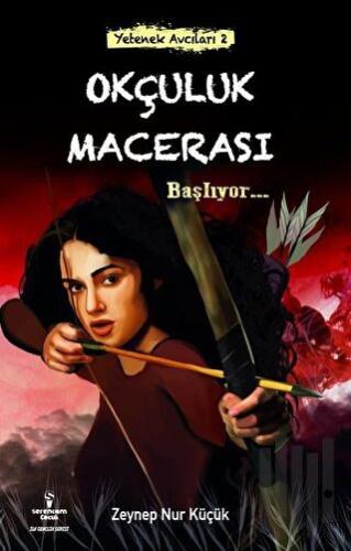 Okçuluk Macerası Başlıyor