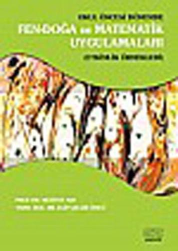Okul Öncesi Dönemde Fen-Doğa ve Matematik Uygulamaları | Kitap Ambarı