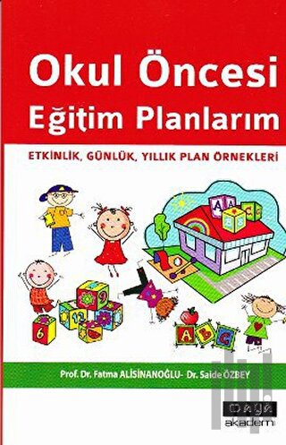 Okul Öncesi Eğitim Planlarım