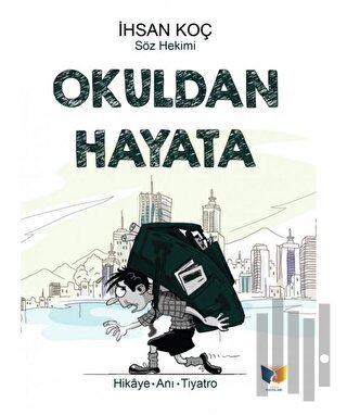 Okuldan Hayata | Kitap Ambarı
